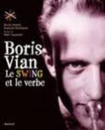 Ouvrage réalisé sur Boris Vian, son style, ses mots... tout un monde.
